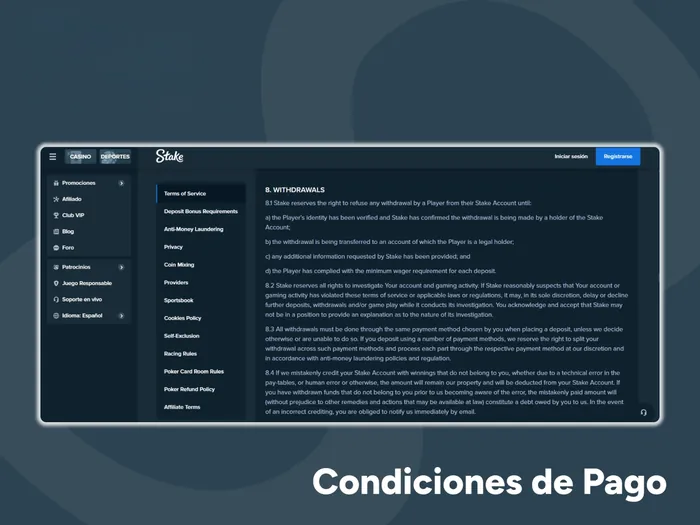 Asegúrese de familiarizarse con las condiciones de pago de Stake