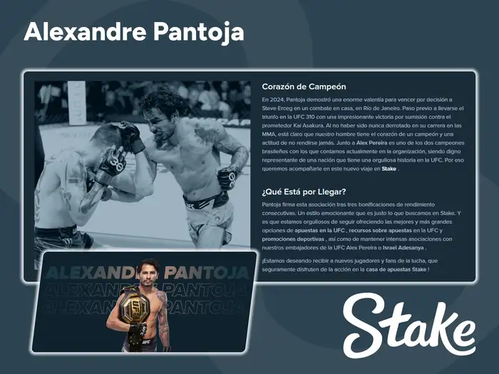 Más información sobre el patrocinador de Stake, Alexandre Pantoja.